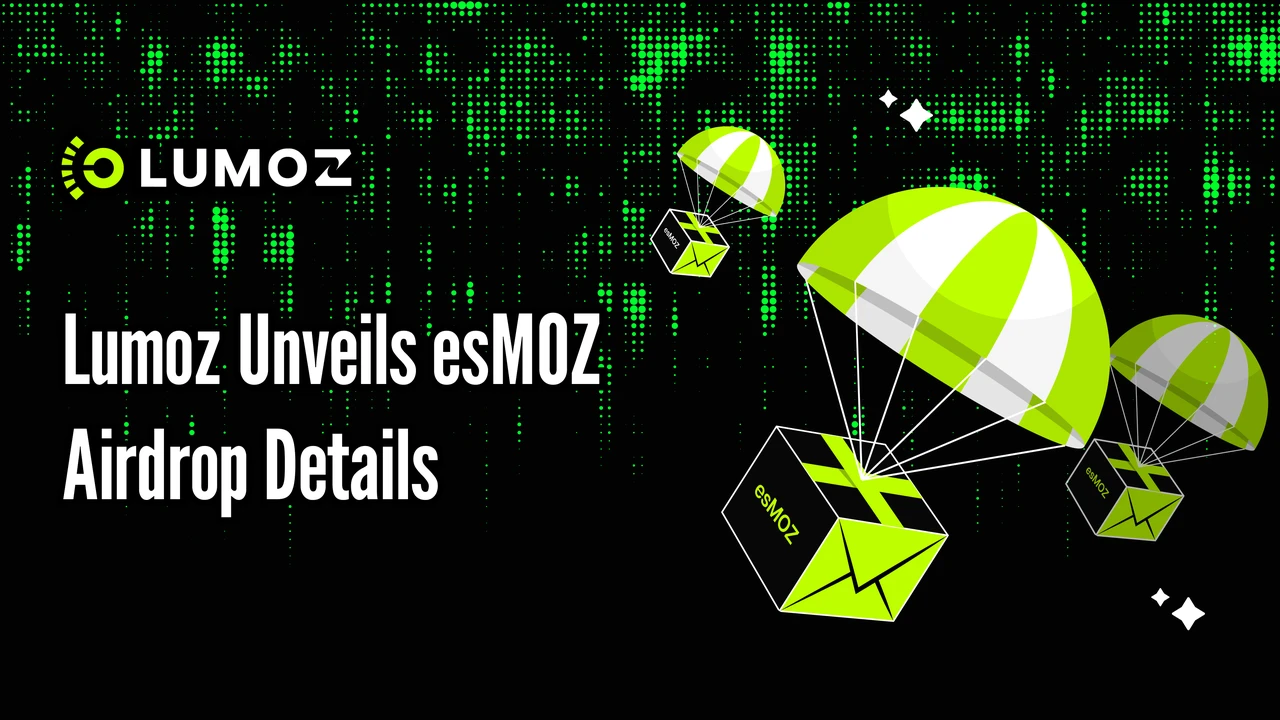 Lumoz opens esMOZ airdrop query and announces airdrop rules