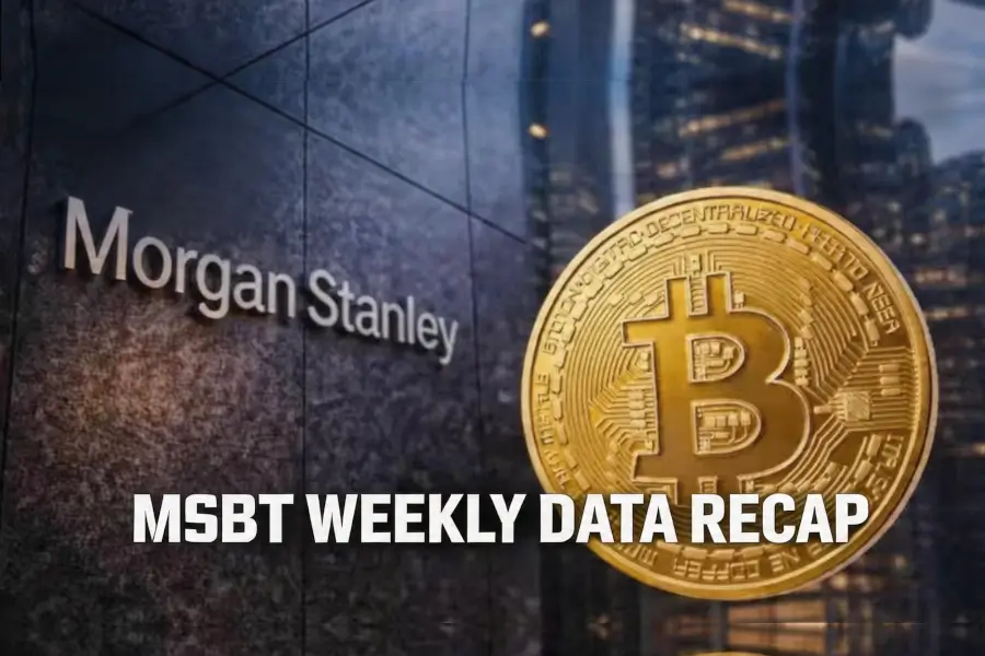 Morgan Stanley's First Bitcoin ETF One-Week Review: Defying the Trend to Attract Capital, a Signal of Institutional Accumulation